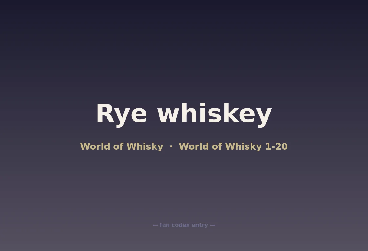 Rye whiskey